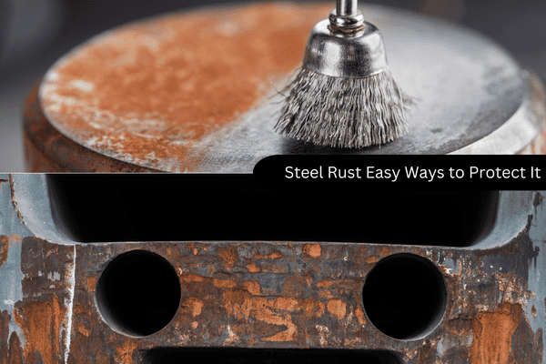 Can Stainless Steel Rust Tips To Keep It Strong